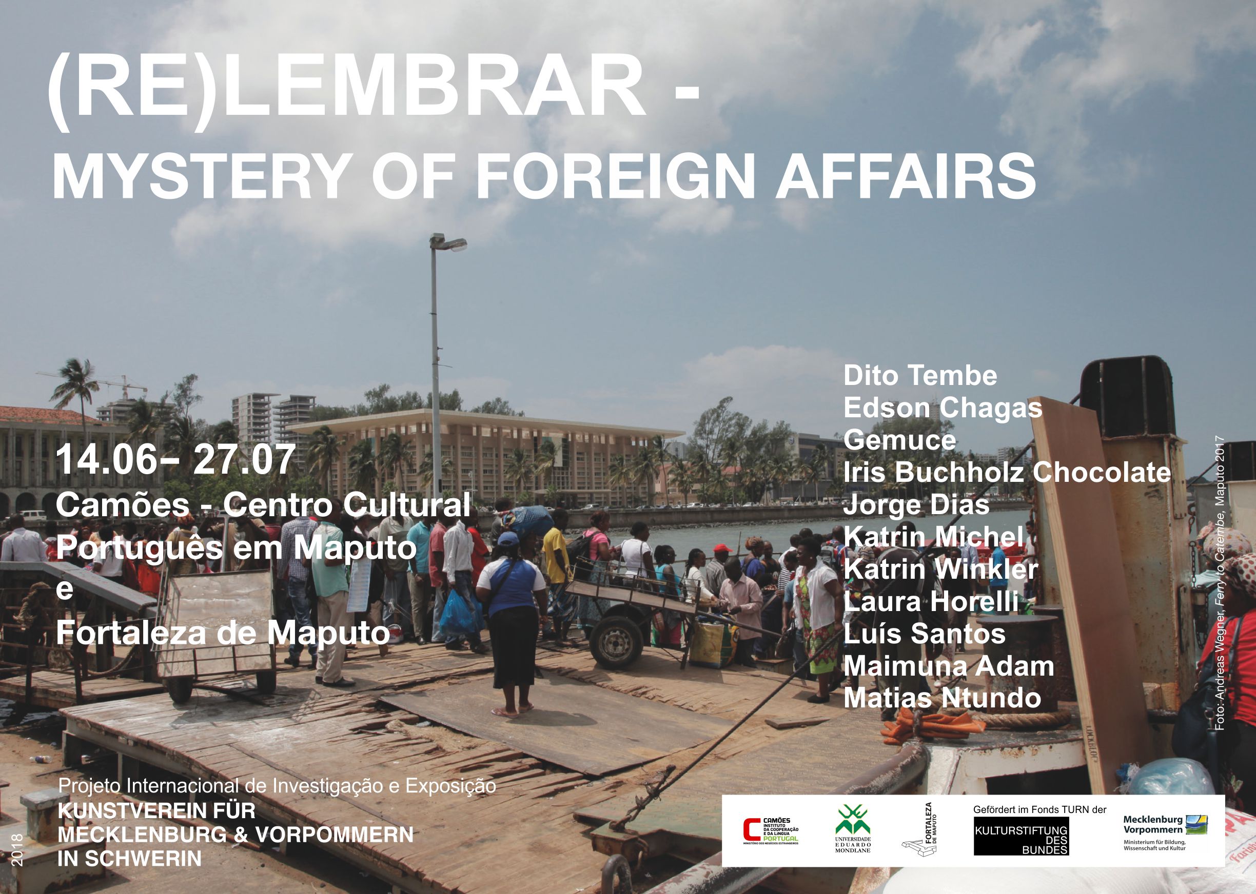 Inauguração 14 de junho: às 17h00 na Fortaleza de Maputo e às 18h30 no Camões – Centro Cultural Português em Maputo